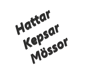 Hattar/Kepsar/Mössor